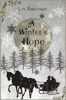 A Winter's Hope by Liv Rancourt