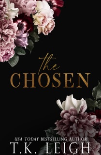 The Chosen by T.K. Leigh