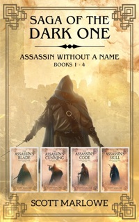 Saga of the Dark One (Assassin Without a Name Box Set: Books 1-4) by Scott Marlowe