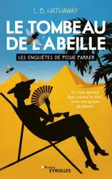 Le tombeau de l'abeille