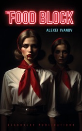 The Food Block - Alexeï Ivanov