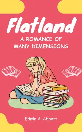 Read: Flatland: A Romance of Many Book Dimensions