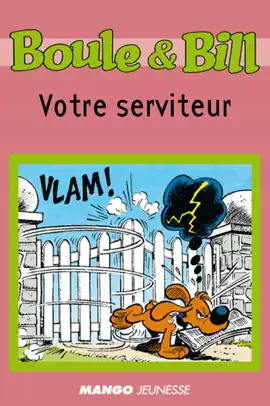 Read: Boule Book et Bill - Votre serviteur