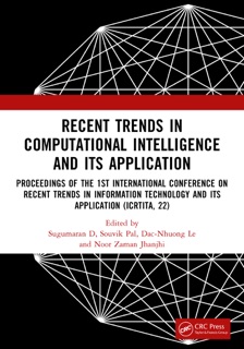 Recent Trends in Computational Intelligence and Its Application by Sugumaran D, Souvik Pal, Dac-Nhuong Le & Noor Zaman Jhanjhi
