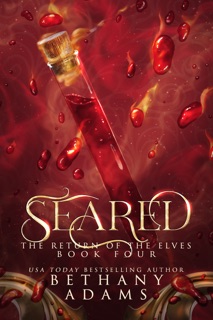 Seared by Bethany Adams
