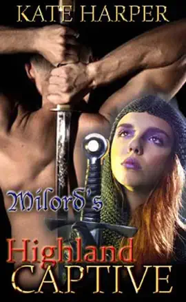Read: Milord's Highland Captive - A Short Historical Romance Book