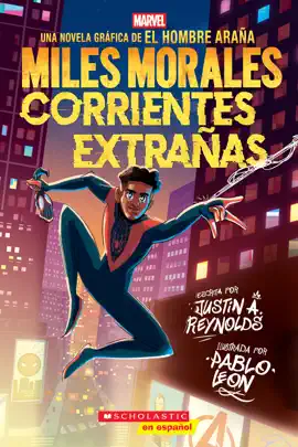 Read: Book Miles Morales: Corrientes extrañas (Miles Morales: Stranger Tides)