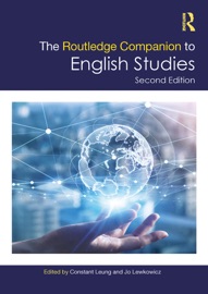 The Routledge Companion to English Studies - Constant Leung & Jo Lewkowicz