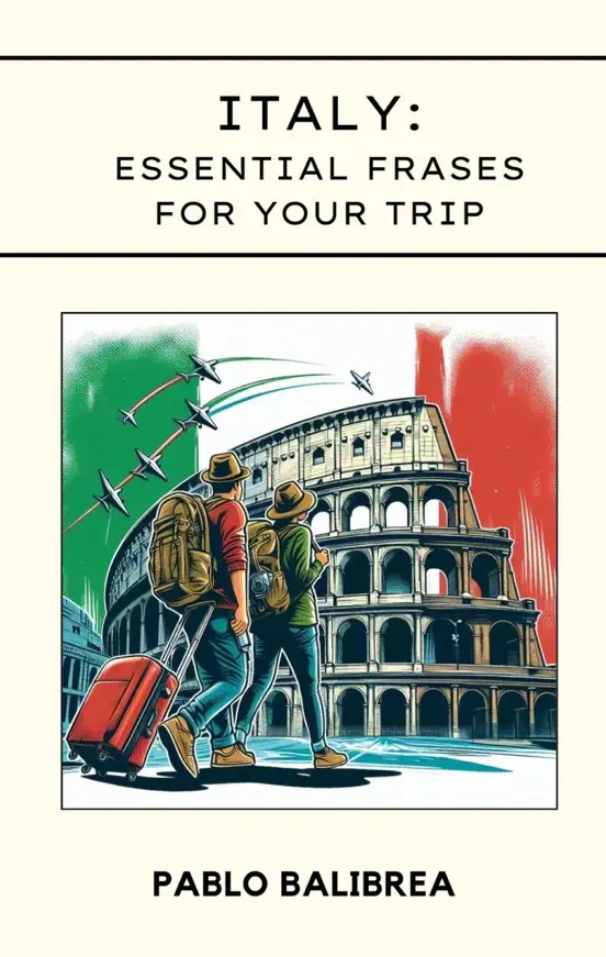 Italy: Essential Phrases for your Trip