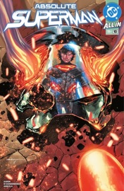 Absolute Superman (2024-) #10 - Jason Aaron, Rafa Sandoval & Carmine Di Giandomenico