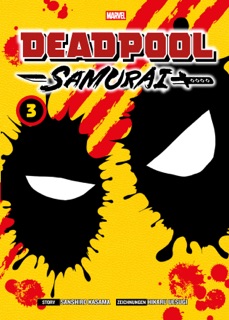 Deadpool Samurai - Band 3 by Sanshiro Kasama