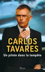 Un pilote au coeur de la tempête - Le parcours incroyable d'un des plus grands patrons automobiles du monde.