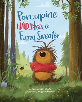 Read: Porcupine Had a Fuzzy Sweater Book