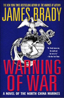 Warning of War by James Brady
