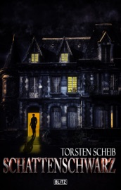 Schattenschwarz - Torsten Scheib
