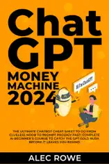ChatGPT Money Machine 2024