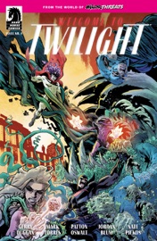 From the World of Minor Threats Welcome to Twilight #4 - Gerry Duggan, Patton Oswalt & Jordan Blum