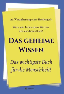Read: Das geheime Wissen – Das Book wichtigste Buch für die Menschheit!