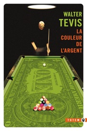 La Couleur de l'argent - Walter Tevis & Marc Boulet