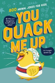 You Quack Me Up by Tommy Nelson