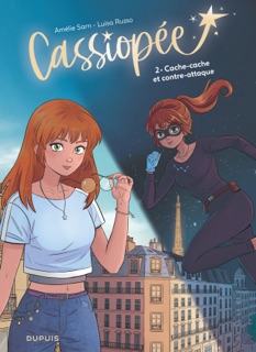 Cassiopée - Tome 2 - Cache-cache et contre-attaque by Amélie Sarn