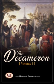 The Decameron, Volume I - Giovanni Boccaccio