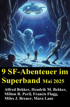 Read: 9 SF-Abenteuer Book im Superband Mai 2025