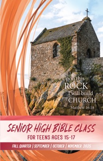 Senior High Bible Class by LifeStone Union Gospel Press