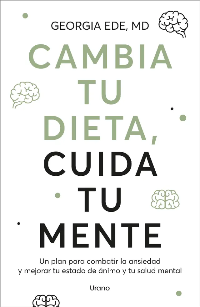 Cambia tu dieta, cuida tu mente