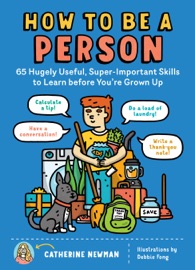 How to Be a Person - Catherine Newman