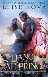 A Dance with the Fae Prince - Elise Kova