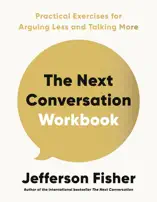 The Next Conversation Workbook