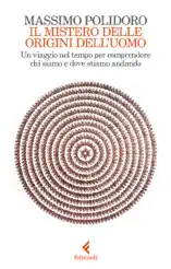 Il mistero delle origini dell'uomo