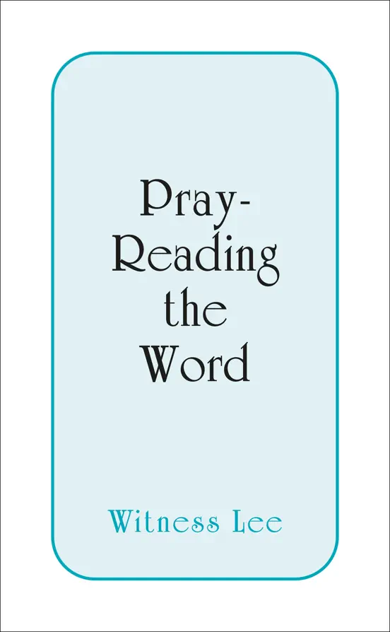 Pray-reading the Word