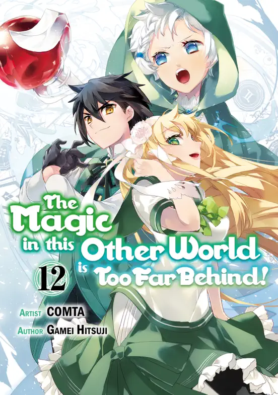 The Magic in this Other World is Too Far Behind! (Manga) Volume 12