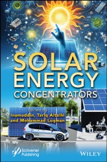 Solar Energy Concentrators by Inamuddin, Tariq Altalhi & Mohammad Luqman