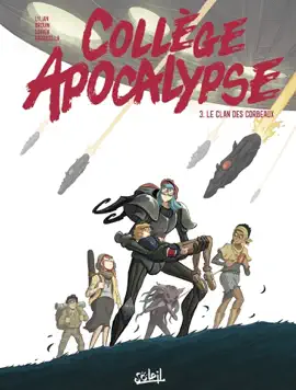 Read: Collège Apocalypse T03 - Book Le Clan des corbeaux
