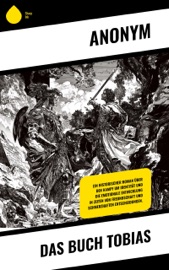 Das Buch Tobias - Anonym & Martin Luther