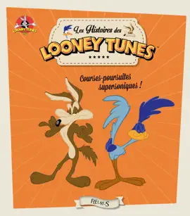 Read: Looney Tunes, courses-poursuites supersoniques ! Book