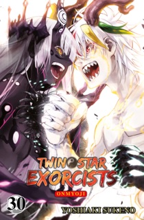 TWIN STAR EXORCISTS - Band 30 by Yoshiaki Sukeno