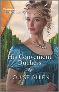 His Convenient Duchess by Louise Allen