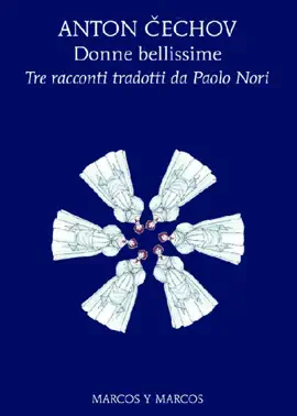 Read: Donne bellissime - Tre racconti tradotti Book da Paolo Nori