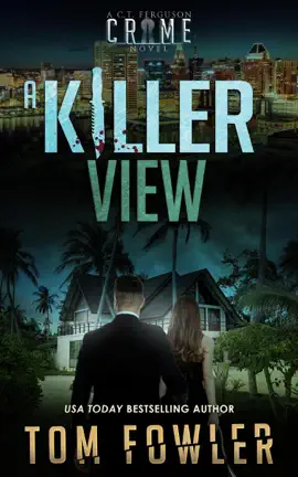 Read: A Killer View: A C.T. Book Ferguson Crime Novel