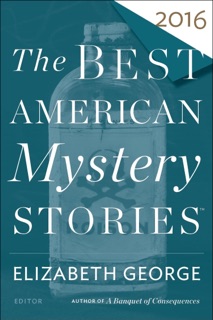The Best American Mystery Stories 2016 by Elizabeth George