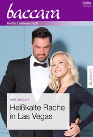 Heißkalte Rache in Las Vegas - Kira Sinclair & Peter Müller