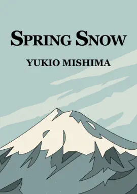 Read: Book Spring Snow