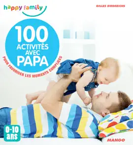 Read: 100 activités avec papa (0-10 Book ans)