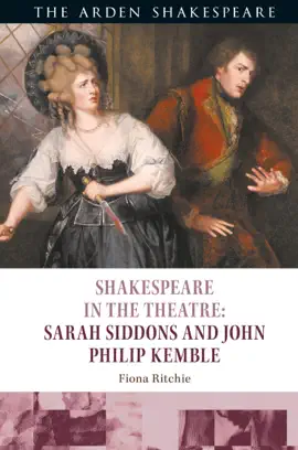 Read: Shakespeare Book in the Theatre: Sarah Siddons and John Philip Kemble