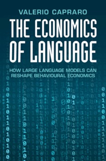 The Economics of Language by Valerio Capraro