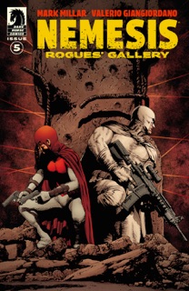 Nemesis: Rogues' Gallery #5 by Mark Millar, Valerio Giangiordano & Lee Loughridge